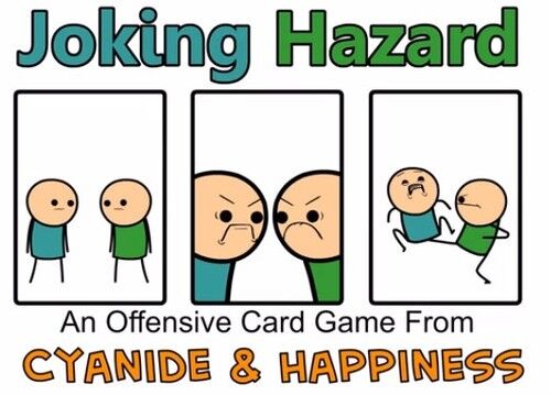 Joking Hazard: An Offensive Card Game from Cyanide & Happiness