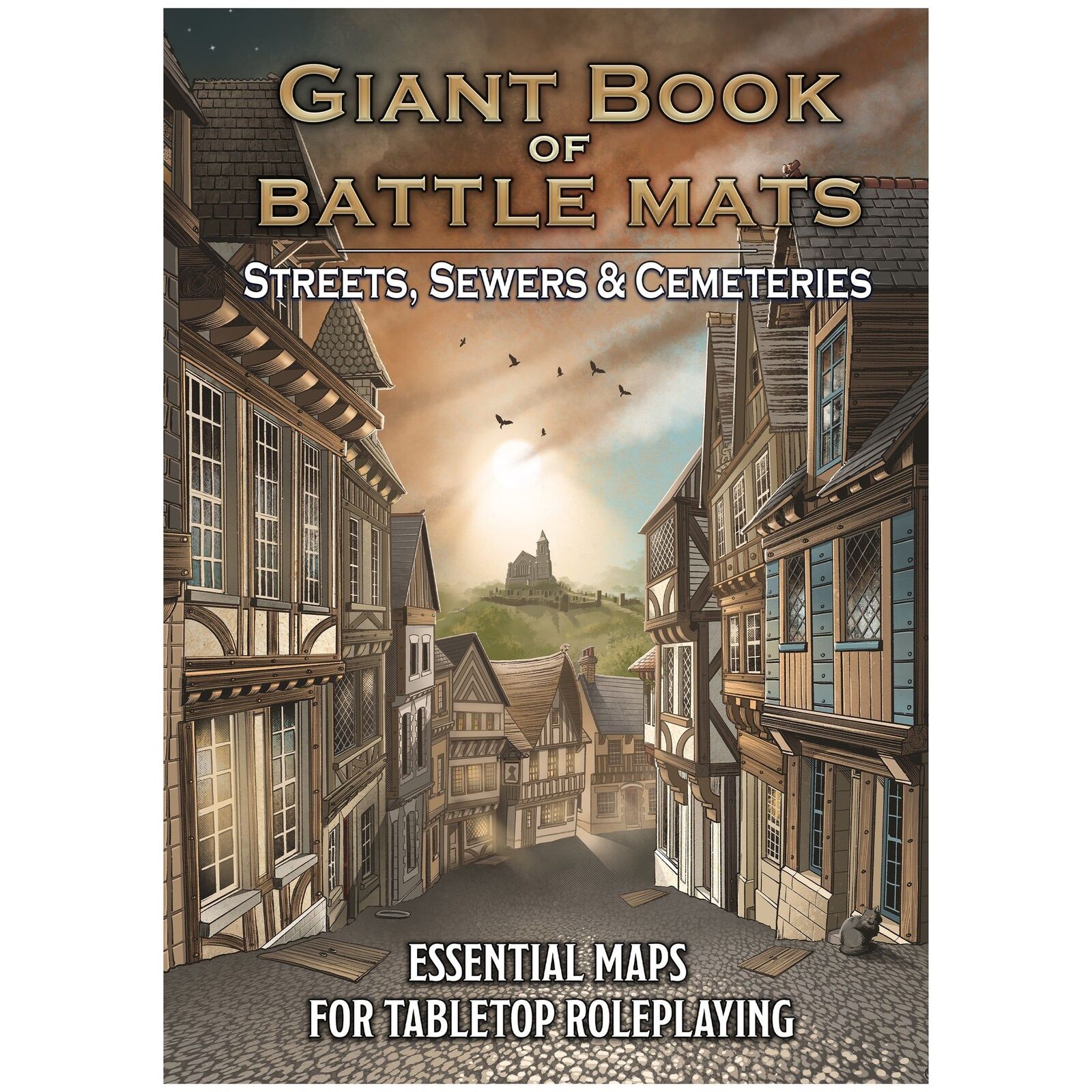 Giant Book of Battle Mats: Streets Sewers & Cemeteries