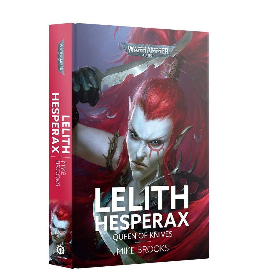 BL3179 Lelith Hesperax: Queen Of Knives (Hb)