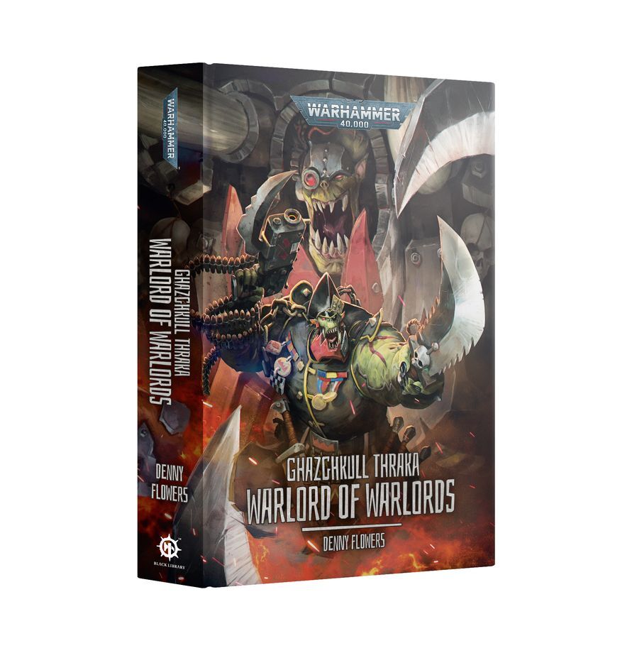 BL3303 Ghazghkull Thraka: Warlord Of Warlords (Hb)