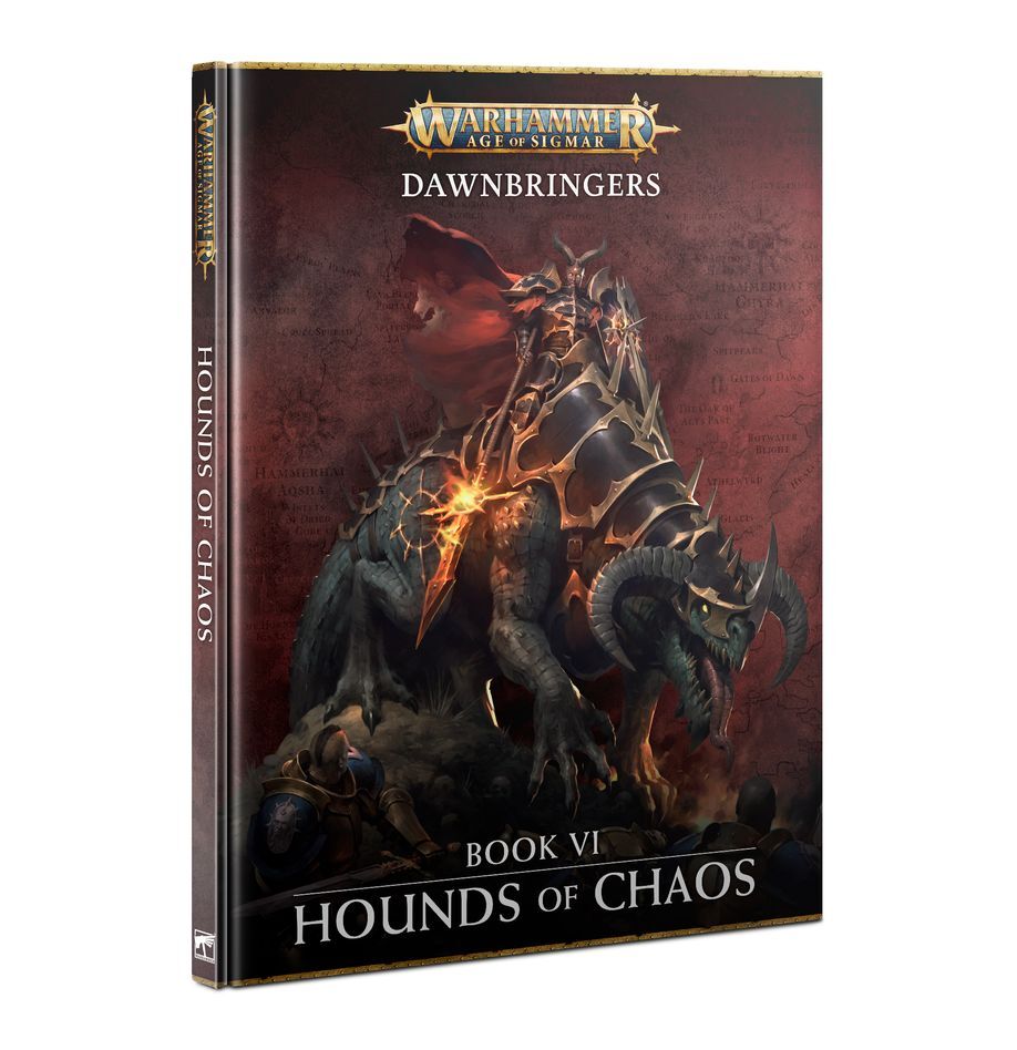 80-48 Age Of Sigmar: Dawnbringers: Book VI - Hounds Of Chaos
