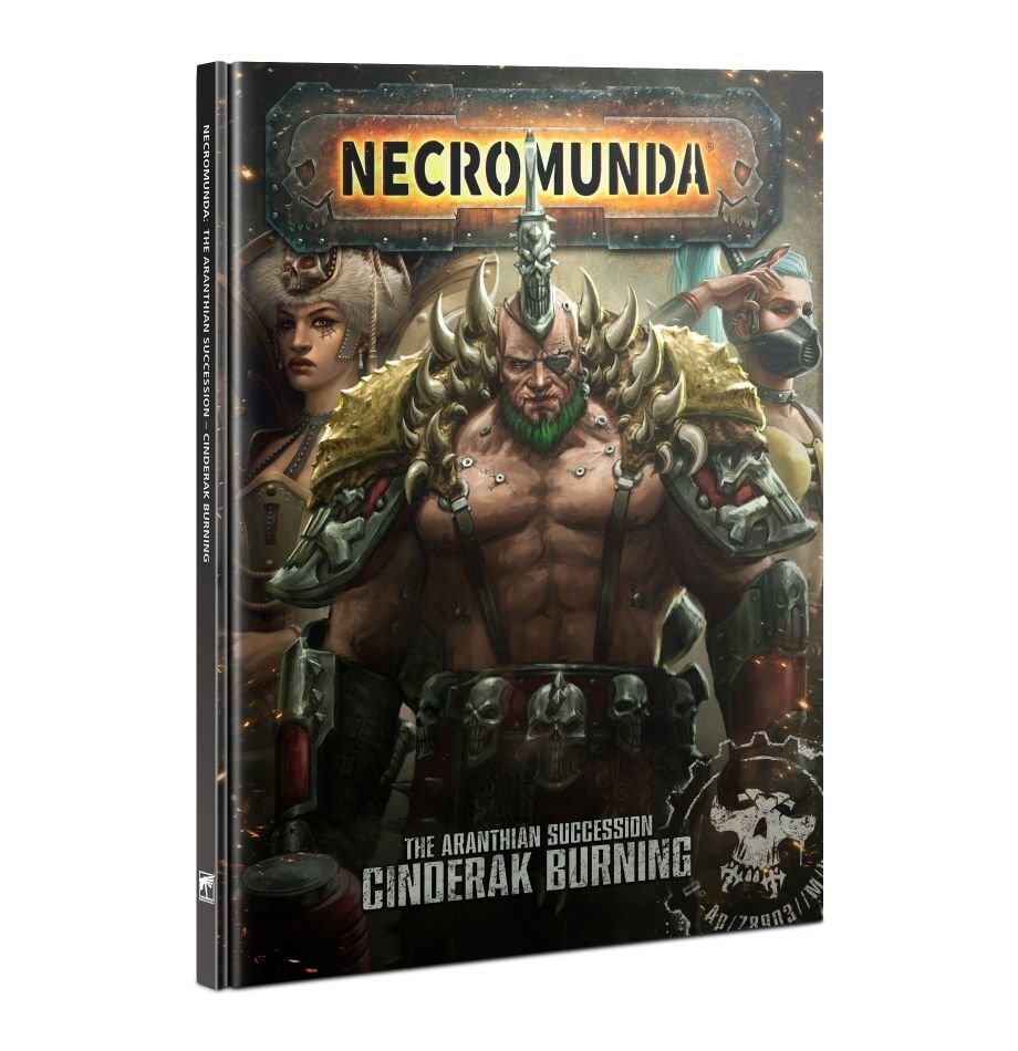 301-08 Necromunda: The Aranthian Succession - Cinderak Burning