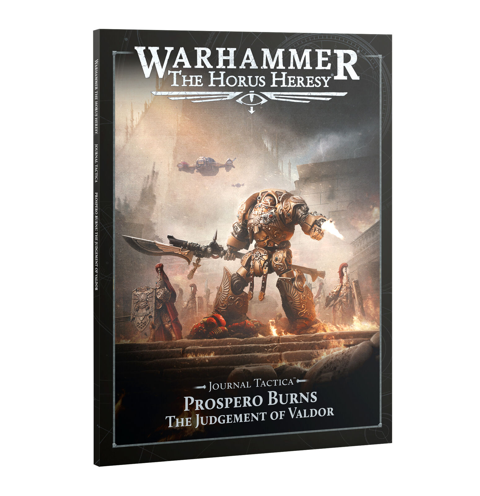 31-154 Journal Tactica: Prospero Burns - Judgement Of Valdor