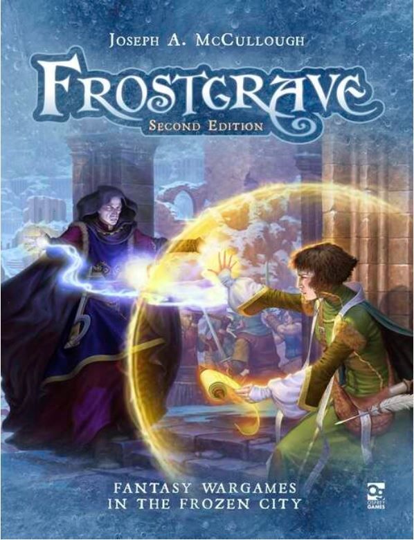 Frostgrave: Fantasy Wargames in the Frozen City