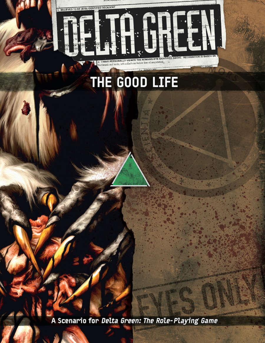 Delta Green RPG: The Good Life