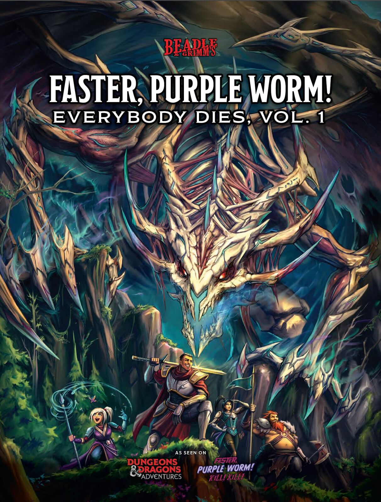 Beadle & Grimm's: Faster Purple Worm! - Everybody Dies Vol 1