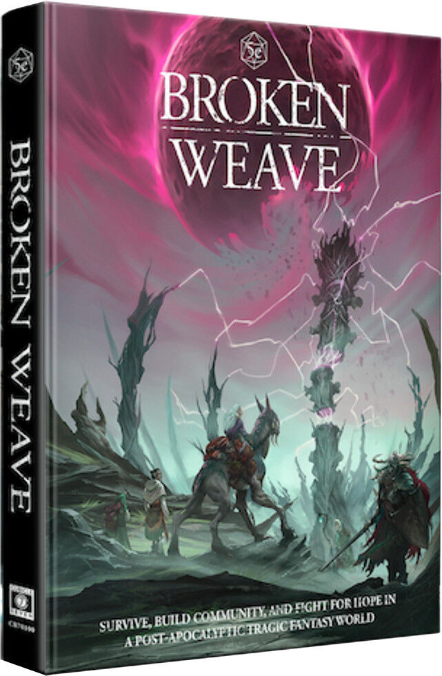 Broken Weave Core Rulebook (5e)