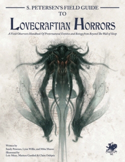 S.Petersen’s Field Guide to Lovecraftian Horrors