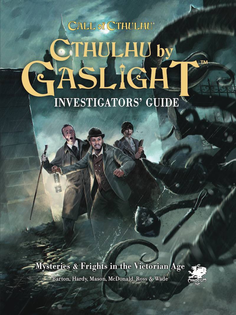 Cthulhu by Gaslight: Investigator’s Guide
