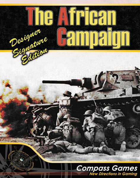 The African Campaign: Designer Signature Edition