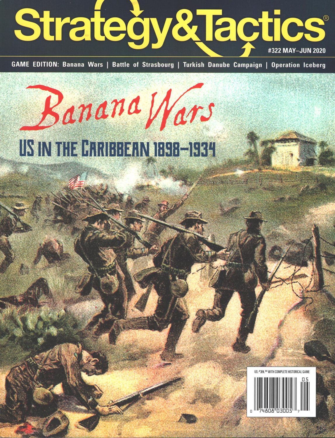 Strategy & Tactics #322: Banana Wars - US Intervention in the Caribbean 1898-1935