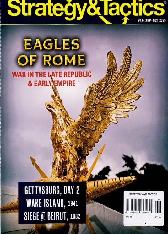 Strategy & Tactics #354: Eagles of Rome - War in the Late Republic and Early Empire