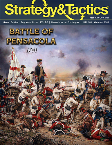Strategy & Tactics #358: Battle of Pensacola 1781