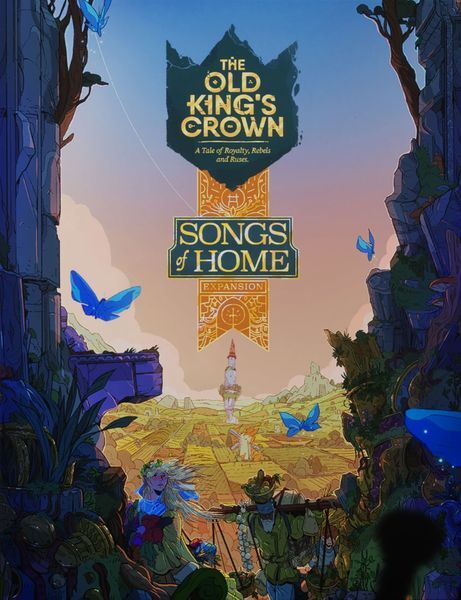 The Old King's Crown: Songs of Home Expansion