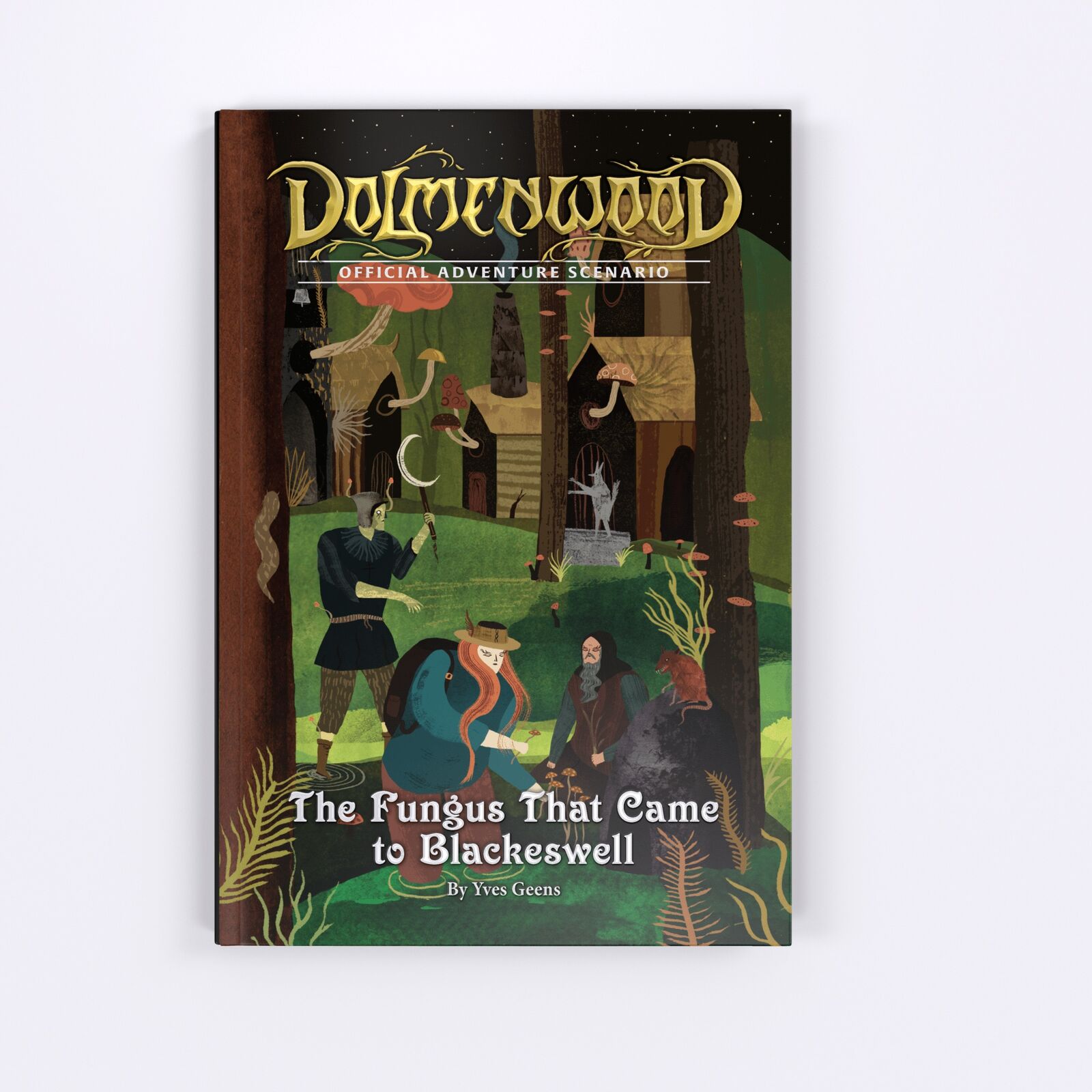 Dolmenwood Official Adventure Scenario: The Fungus That Came to Blackeswell