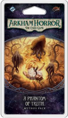 Arkham Horror LCG: a Phantom of Truth Mythos Pack