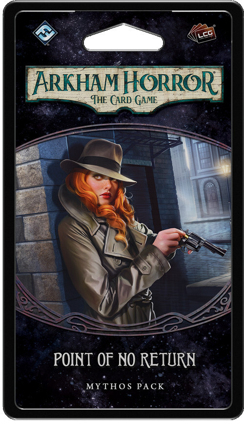 Arkham Horror LCG: Point of No Return Mythos Pack