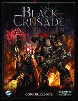 Black Crusade RPG: Core Book