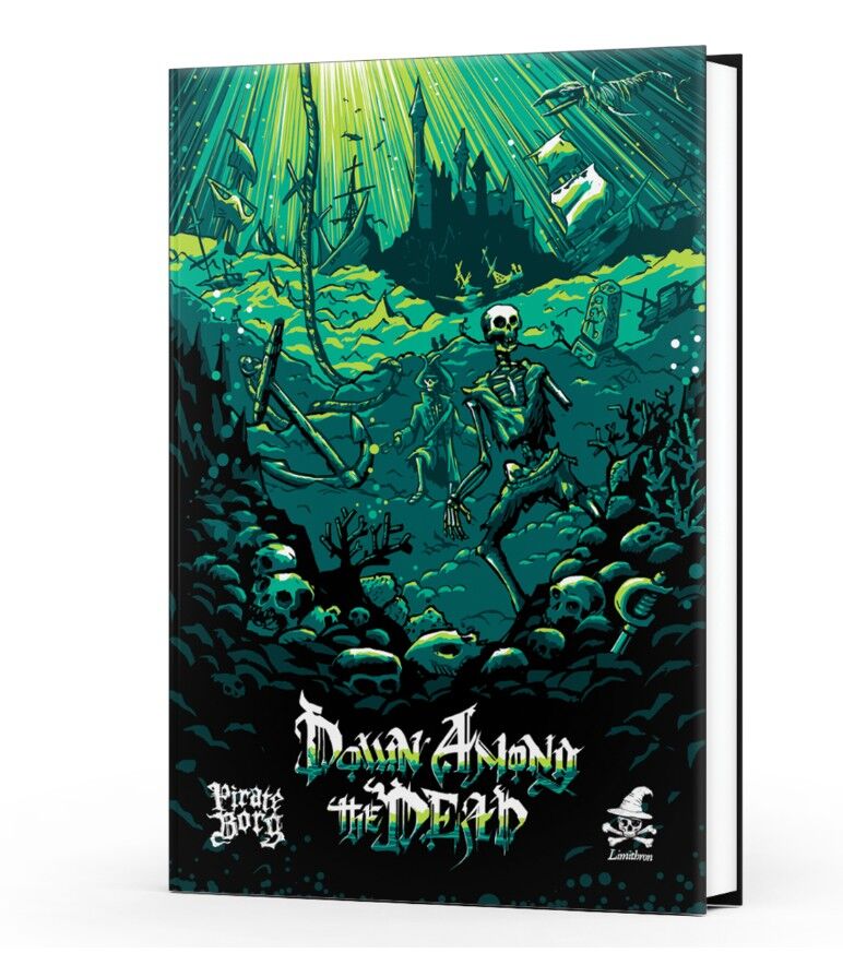 PIRATE BORG Down Among the Dead