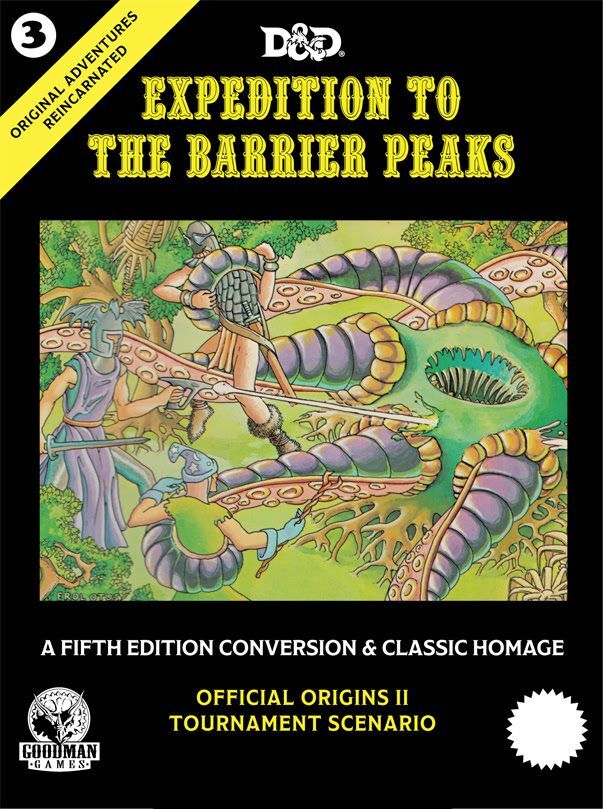Original Adventures Reincarnated #3: Expedition to the Barrier Peaks (HC)