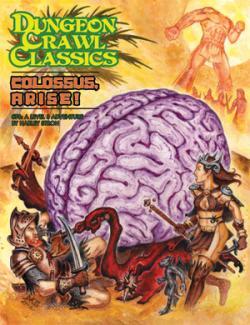 Dungeon Crawl Classics #76: Colossus Arise!