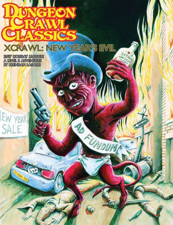 Dungeon Crawl Classics RPG: New Year's Evil (2017 Holiday Module)