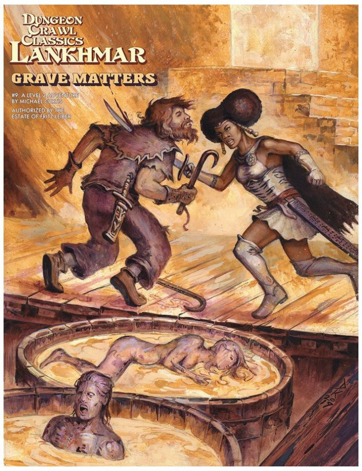 Dungeon Crawl Classics Lankhmar RPG: Adventure #9 - Grave Matters