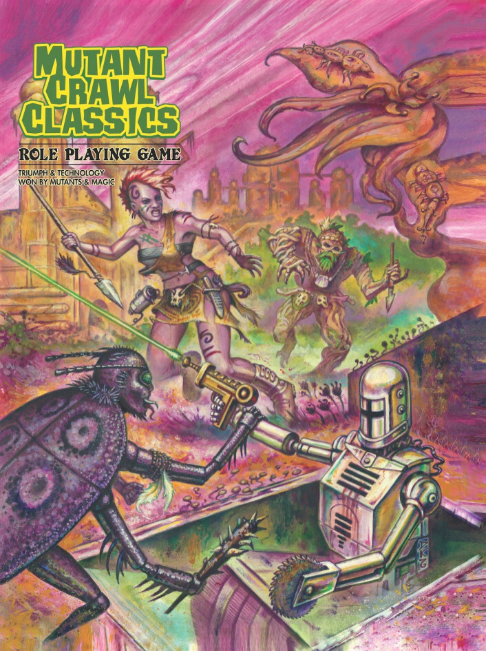 Mutant Crawl Classics RPG (Hardcover Edition)