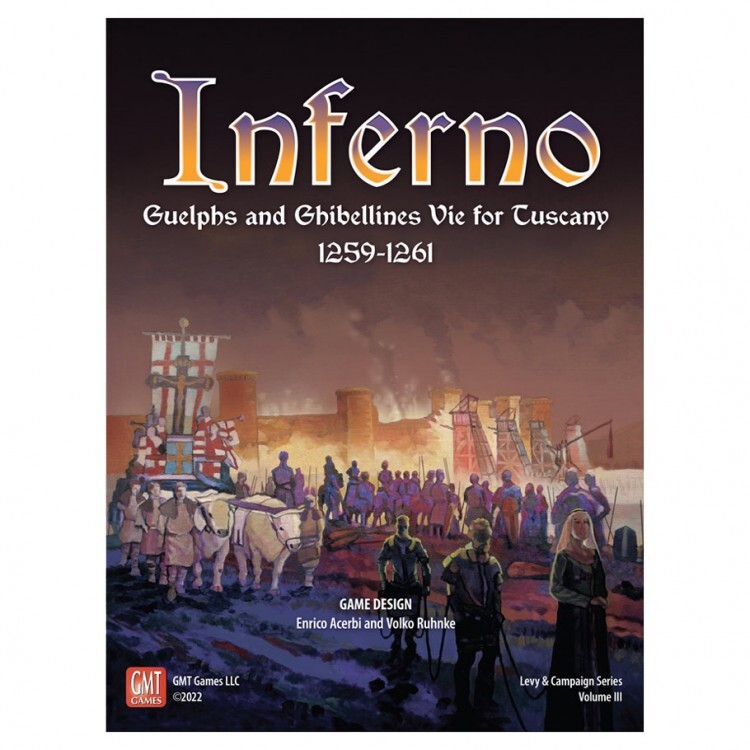 Inferno: Guelphs and Ghibellines Vie for Tuscany, 1259-1261