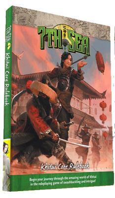 7th Sea: Khitai Core Rulebook