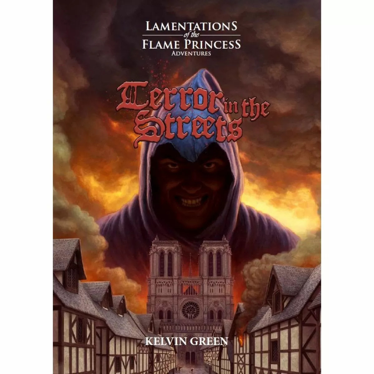 Lamentations of the Flame Princess: Terror in the Streets Adventure