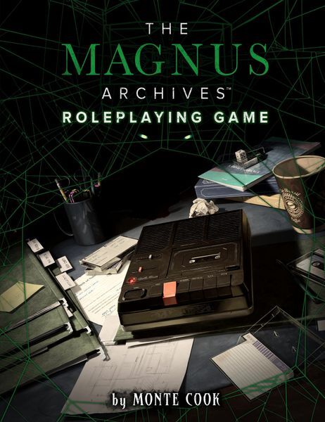 The Magnus Archives Roleplaying Game