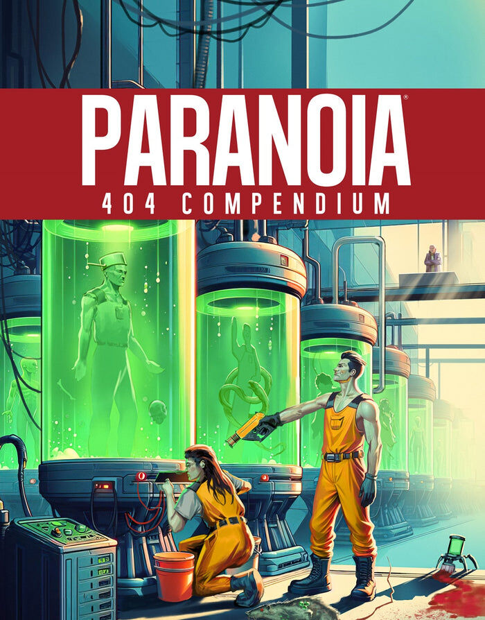 Paranoia RPG: 404 Compendium