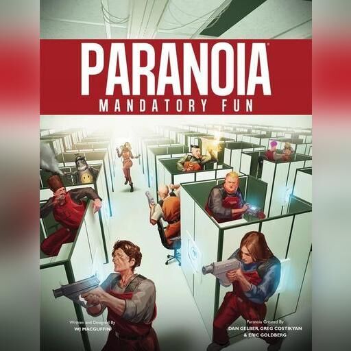 Paranoia RPG: Mandatory Fun