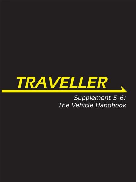 Traveller: Supplement 5-6: The Vehicle Handbook