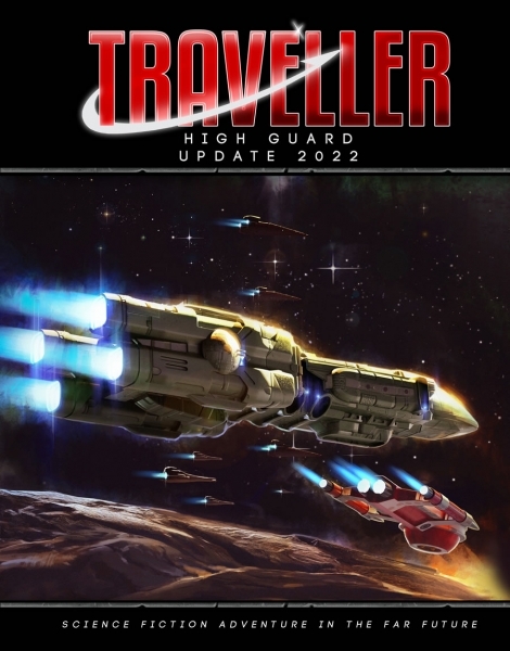 Traveller RPG: High Guard Update 2022