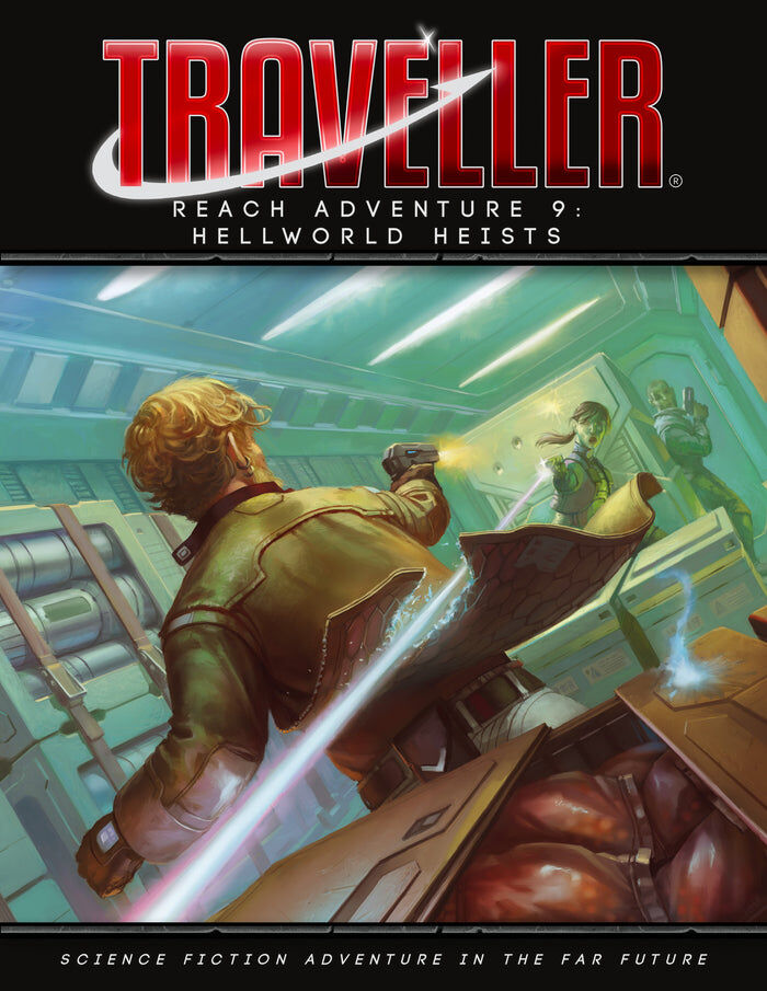 Traveller RPG: Reach Adventure 9 - The Hellworld Heists