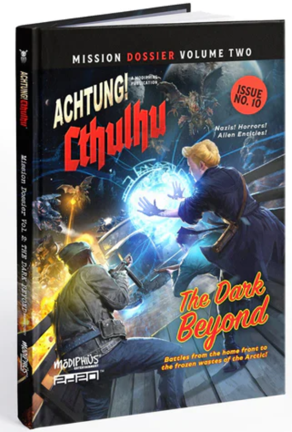 Achtung! Cthulhu RPG 2d20: Mission Dossier 2 - The Dark Beyond