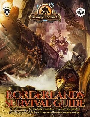 Iron Kingdoms Roleplaying Game  Borderlands Survival Guide (5e) (book)