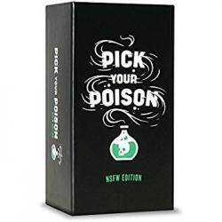 Pick Your Poison – NSFW Edition