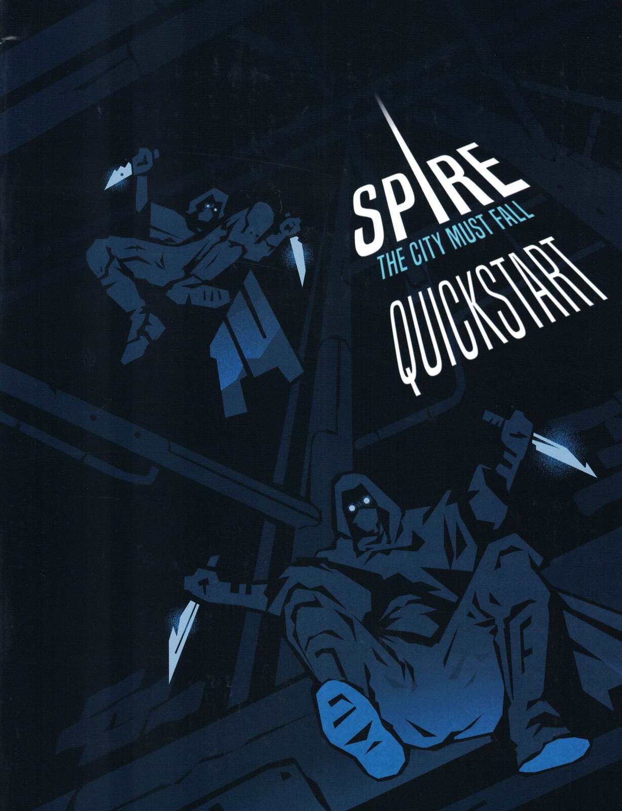 Spire: The City Must Fall - Quickstart