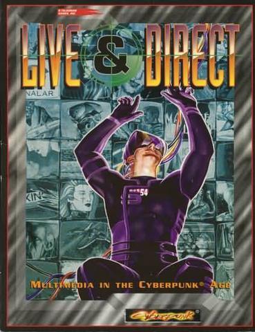 Cyberpunk: Live and Direct