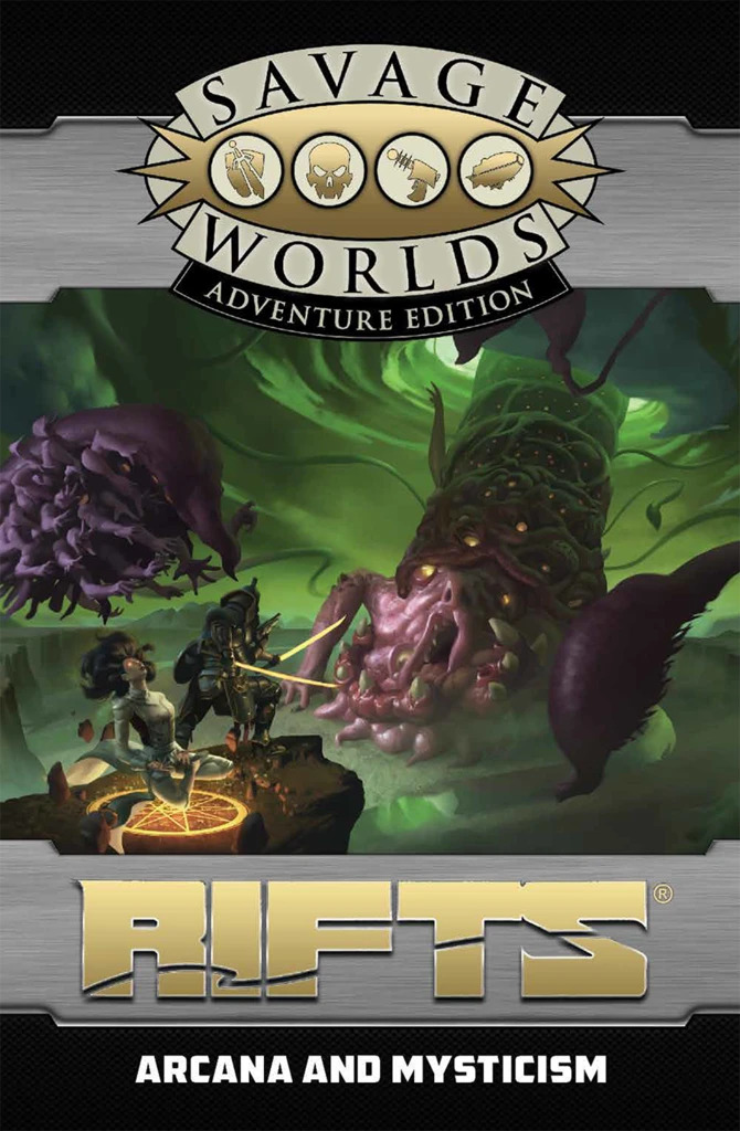 Savage Worlds RPG: Rifts - Arcana & Mysticism