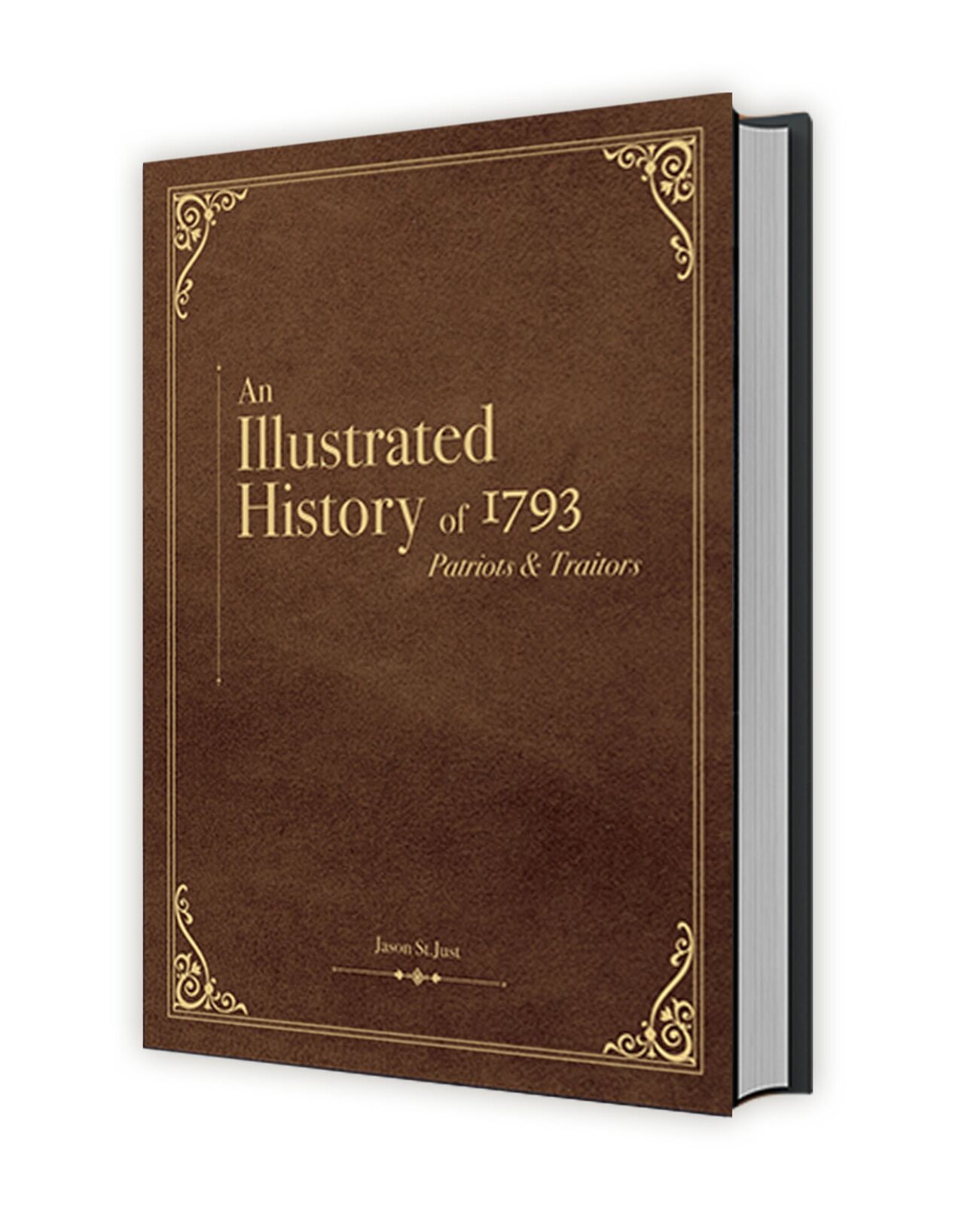 1793: An illustrated (His-)story to the French Revolution (Leather Edition)