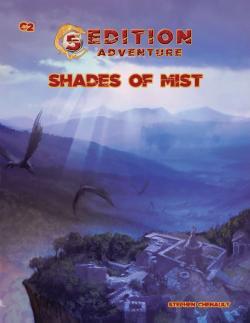 5th Edition Adventures C2: Shades of Mist