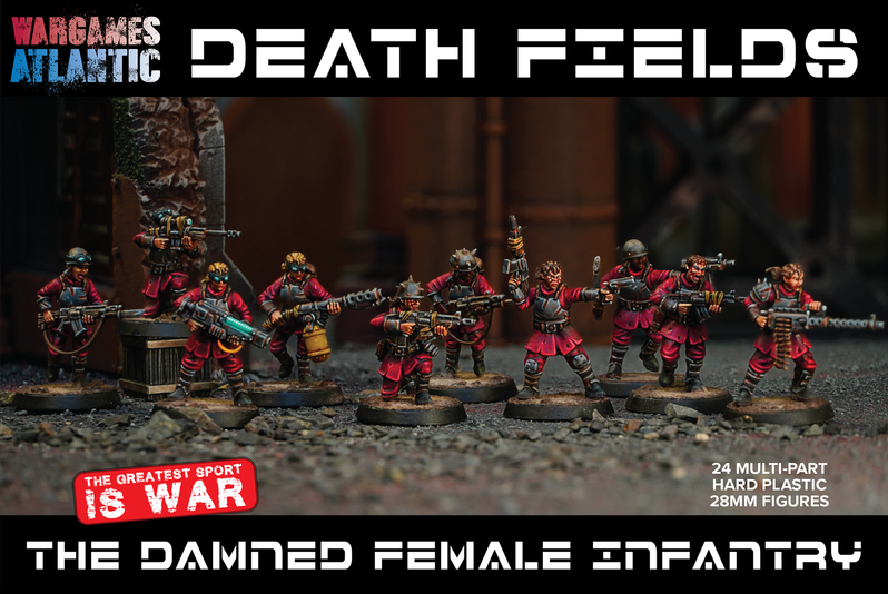 Death Fields: The Damned Female Infantry