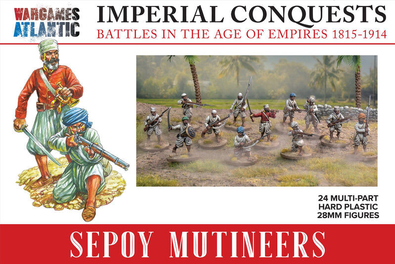 Imperial Conquests: Sepoy Mutineers