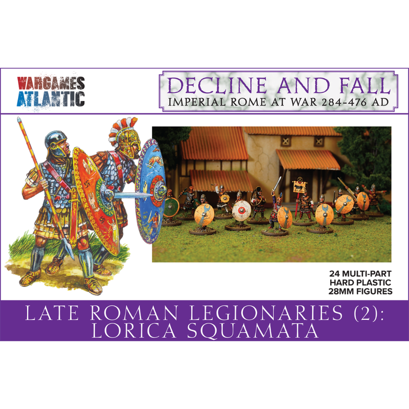Decline And Fall: Late Roman Legionaries (2): Lorica Squamata