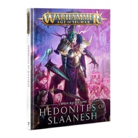 Battletome: Hedonites Of Slaanesh [OLD EDITION]