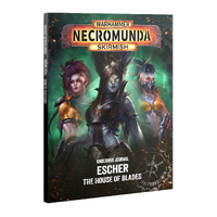 301-81 Necromunda Underhive Journal: Escher - House Of Blades